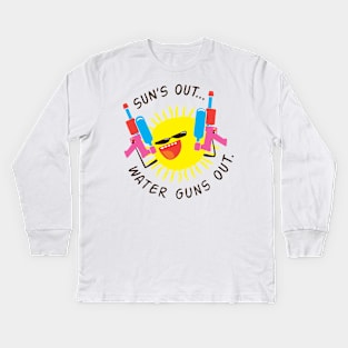 Suns Out… Water Guns Out. Kids Long Sleeve T-Shirt